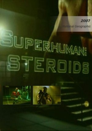 Сверхлюди: Допинг фильм 2007